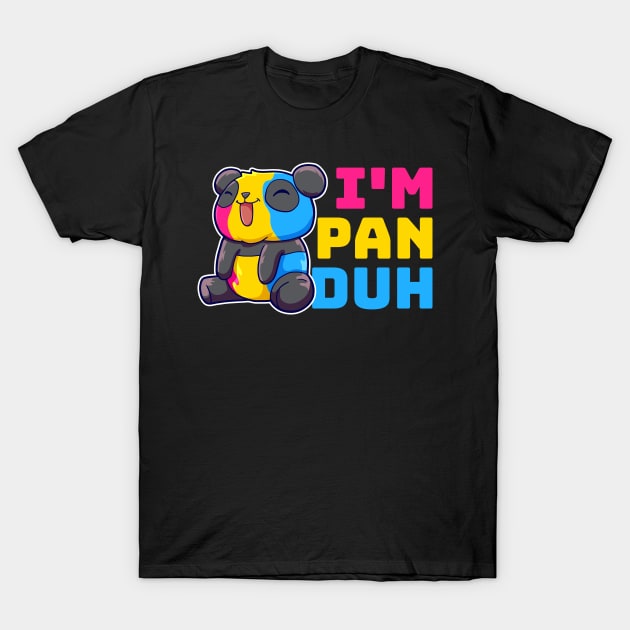 Im Pan Duh Funny Panda Gift T-Shirt by CatRobot